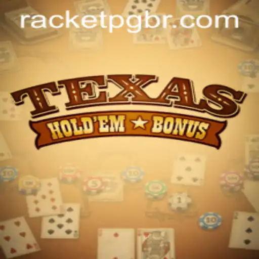 Mastering Texas Holdem Bonus and Understanding the RACKET PG Phenomenon
